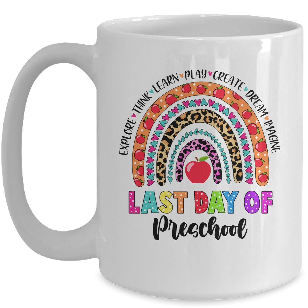 Rainbow Last Day Of School Preschool Teacher Student Mug | siriusteestore