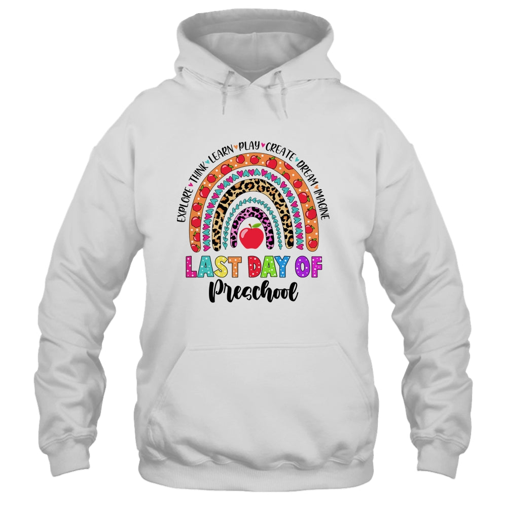 Rainbow Last Day Of School Preschool Teacher Student Shirt & Hoodie | siriusteestore