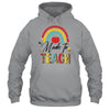 Rainbow Leopard Made To Teach Funny Teacher Back To School Shirt & Tank Top | siriusteestore