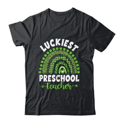 Rainbow Luckiest Preschool Teacher Ever St Patricks Day Shirt & Hoodie | siriusteestore