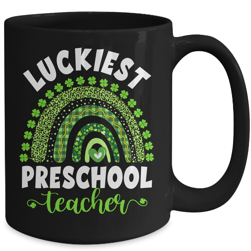 Rainbow Luckiest Preschool Teacher Ever St Patricks Day Mug | siriusteestore
