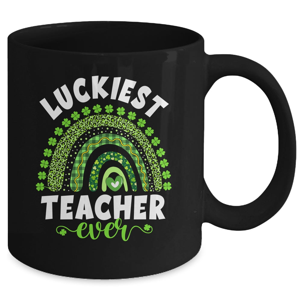Rainbow Luckiest Teacher Ever Funny St Patricks Day Mug | siriusteestore