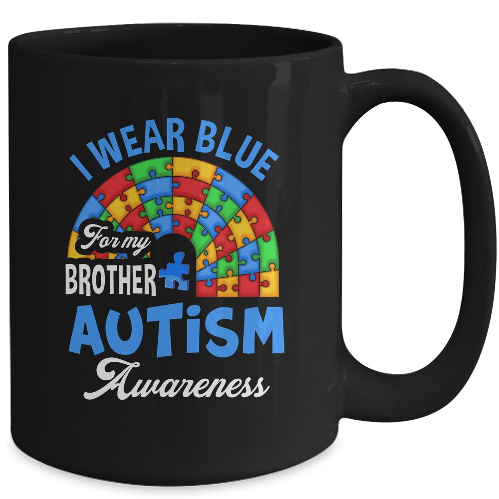 Rainbow Puzzle I Wear Blue For Brother Autism Awareness Mug | siriusteestore