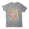 Read Books Be Kind Stay Weird Casual Book Lover Groovy Shirt & Tank Top | siriusteestore