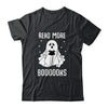 Read More Booooks Ghost Reading Books Halloween Shirt & Hoodie | siriusteestore