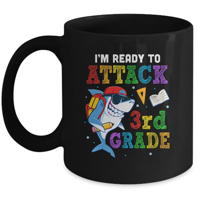 Ready To Attack 3rd Grade Shark Back To School Mug | siriusteestore