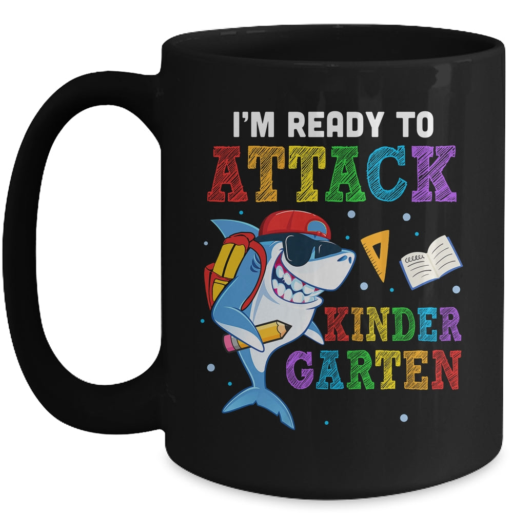 Ready To Attack Kindergarten Grade Shark Back To School Mug | siriusteestore