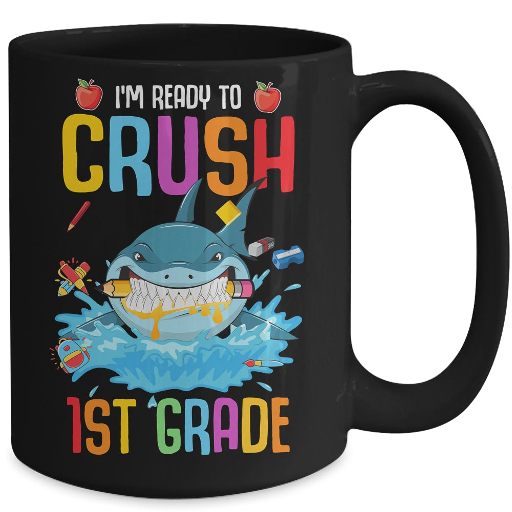 Ready To Crush 1st Grade Shark Back To School Mug | siriusteestore