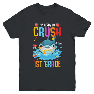 Ready To Crush 1st Grade Shark Back To School Youth Shirt | siriusteestore