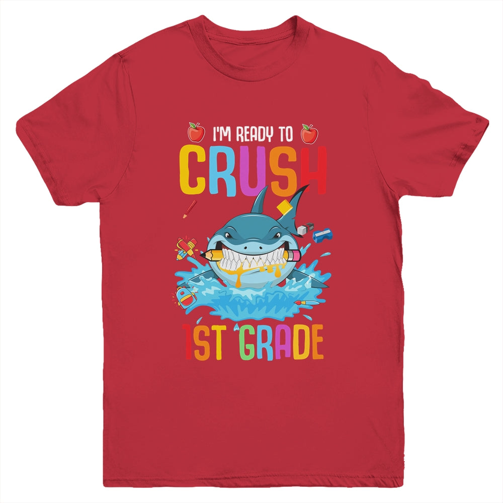 Ready To Crush 1st Grade Shark Back To School Youth Shirt | siriusteestore