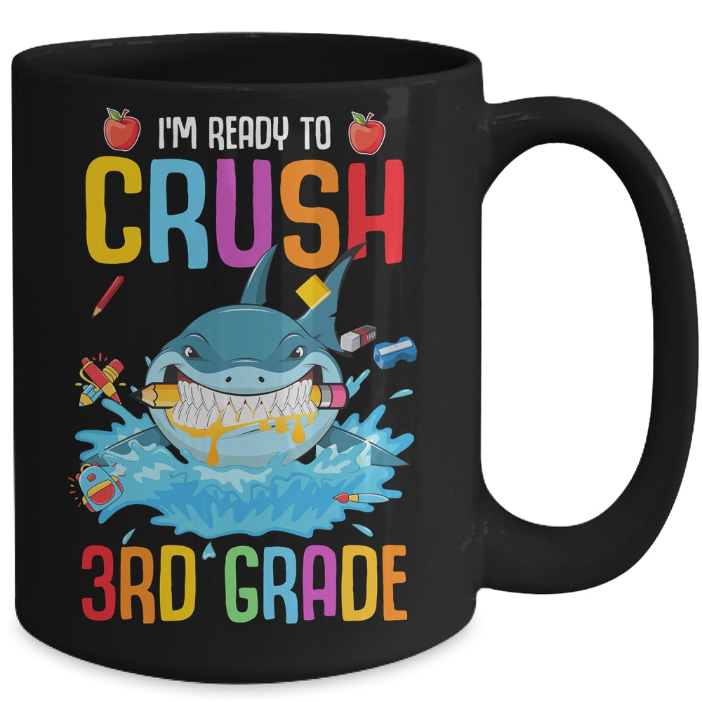 Ready To Crush 3rd Grade Shark Back To School Mug | siriusteestore