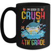 Ready To Crush 4th Grade Shark Back To School Mug | siriusteestore