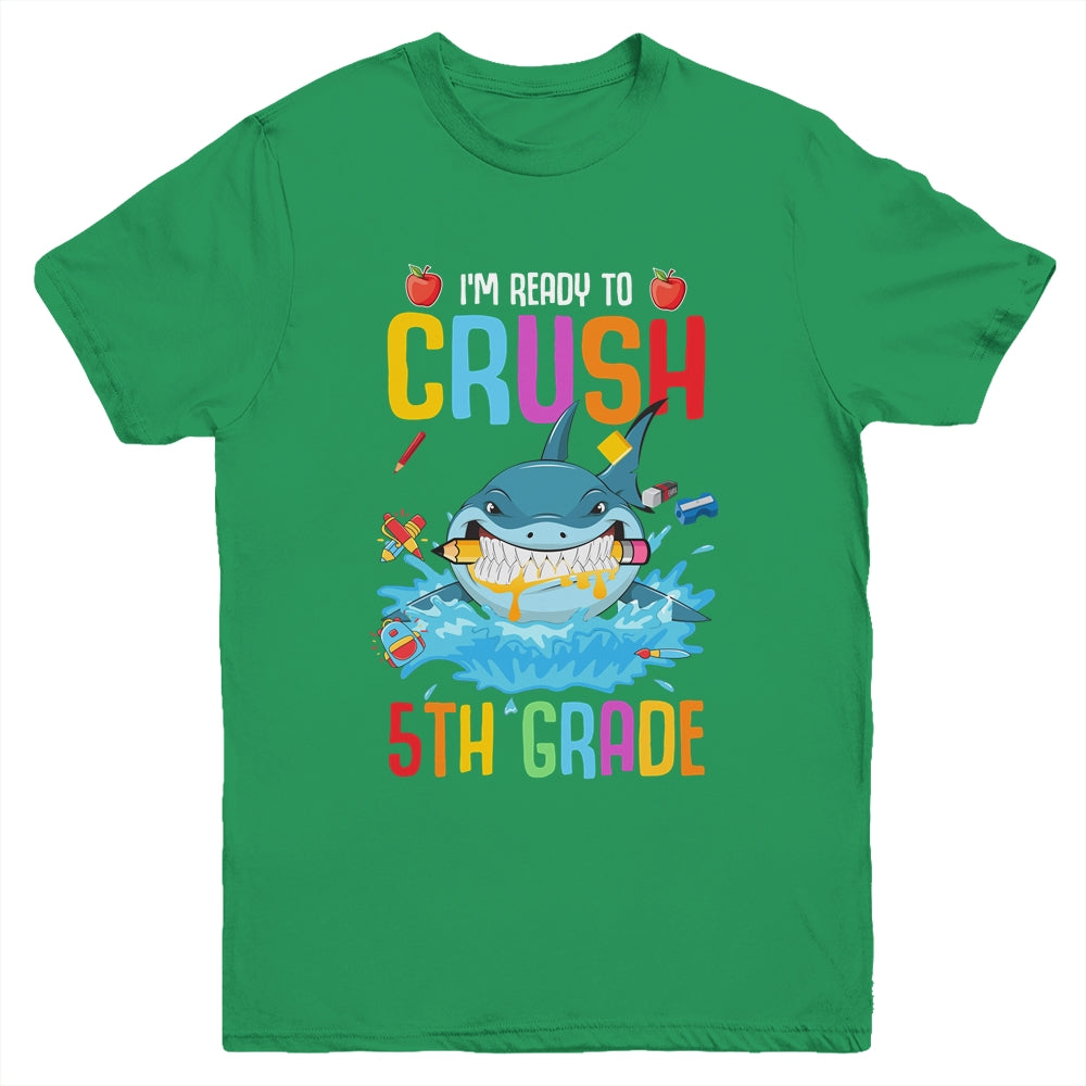 Ready To Crush 5th Grade Shark Back To School Youth Shirt | siriusteestore