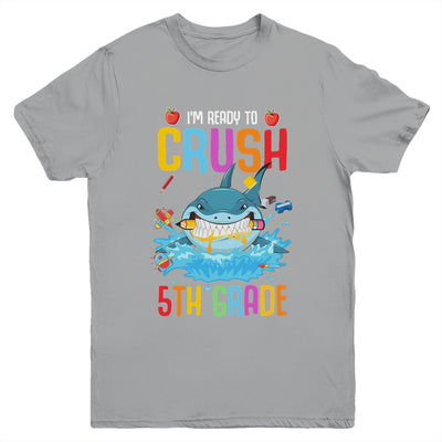 Ready To Crush 5th Grade Shark Back To School Youth Shirt | siriusteestore
