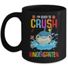 Ready To Crush Kindergarten Shark Back To School Mug | siriusteestore