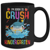 Ready To Crush Kindergarten Shark Back To School Mug | siriusteestore