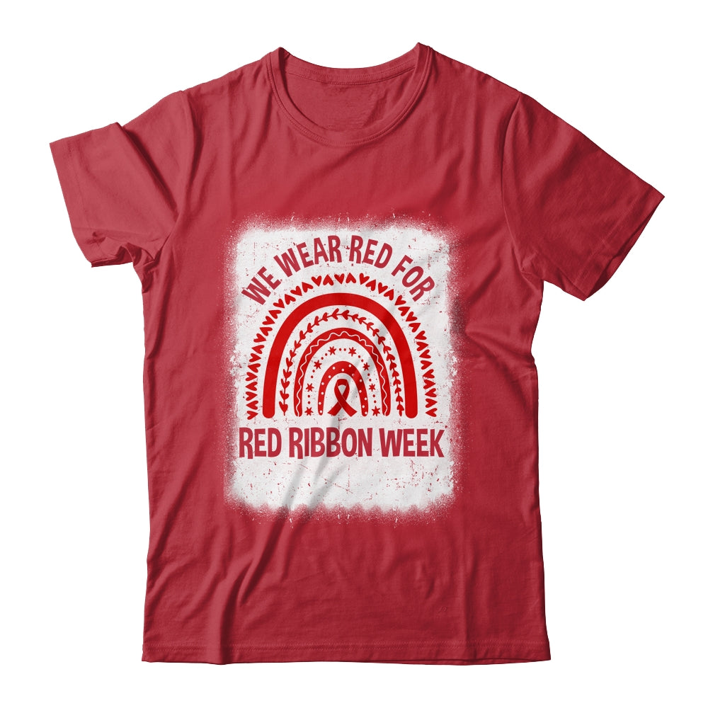 Red Ribbon Week We Wear Red Ribbon Week Awareness Shirt & Hoodie | siriusteestore