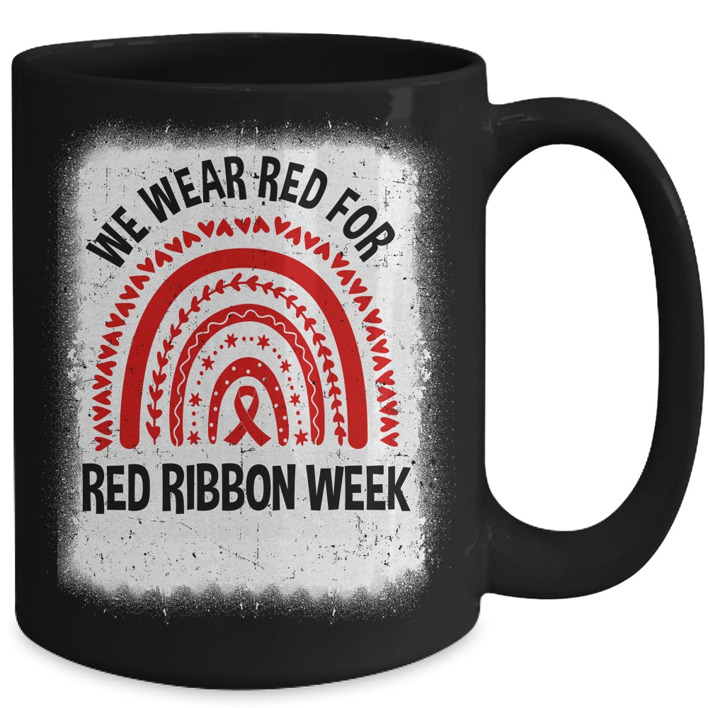 Red Ribbon Week We Wear Red Ribbon Week Awareness Mug | siriusteestore