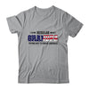 Regular Grandpa Trying Not To Raise Liberal American USA Flag Shirt & Hoodie | siriusteestore