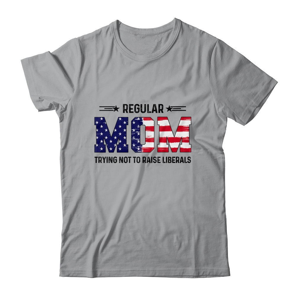 Regular Mom Trying Not To Raise Liberal American USA Flag Shirt & Tank Top | siriusteestore
