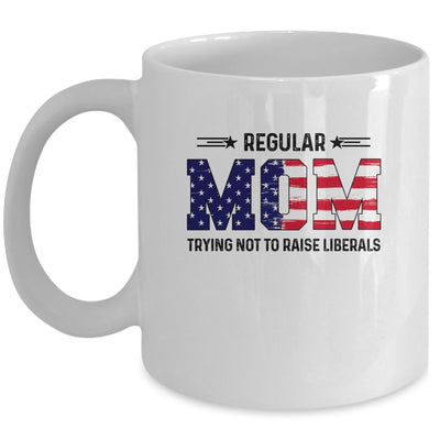Regular Mom Trying Not To Raise Liberal American USA Flag Mug | siriusteestore