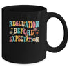 Regulation Before Expectation Retro Neurodiversity Therapist Mug | siriusteestore