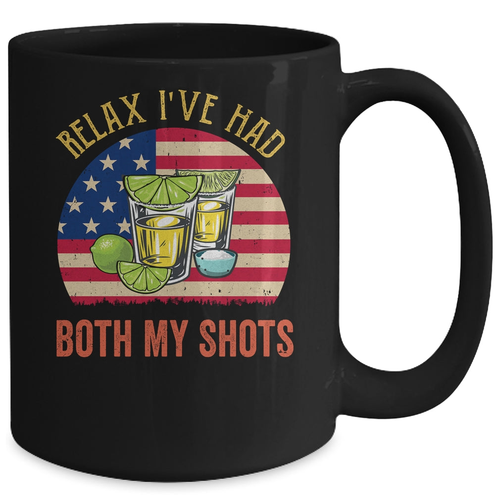 Relax I've Had Both My Shots Funny American Flag Patriotic Mug | siriusteestore