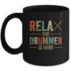 Relax The Drummer Is Here Funny Drummer Design For Men Retro Mug | siriusteestore