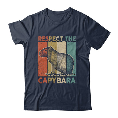 Respect The Capybara Animal Funny Capybara Lover Shirt & Hoodie | siriusteestore
