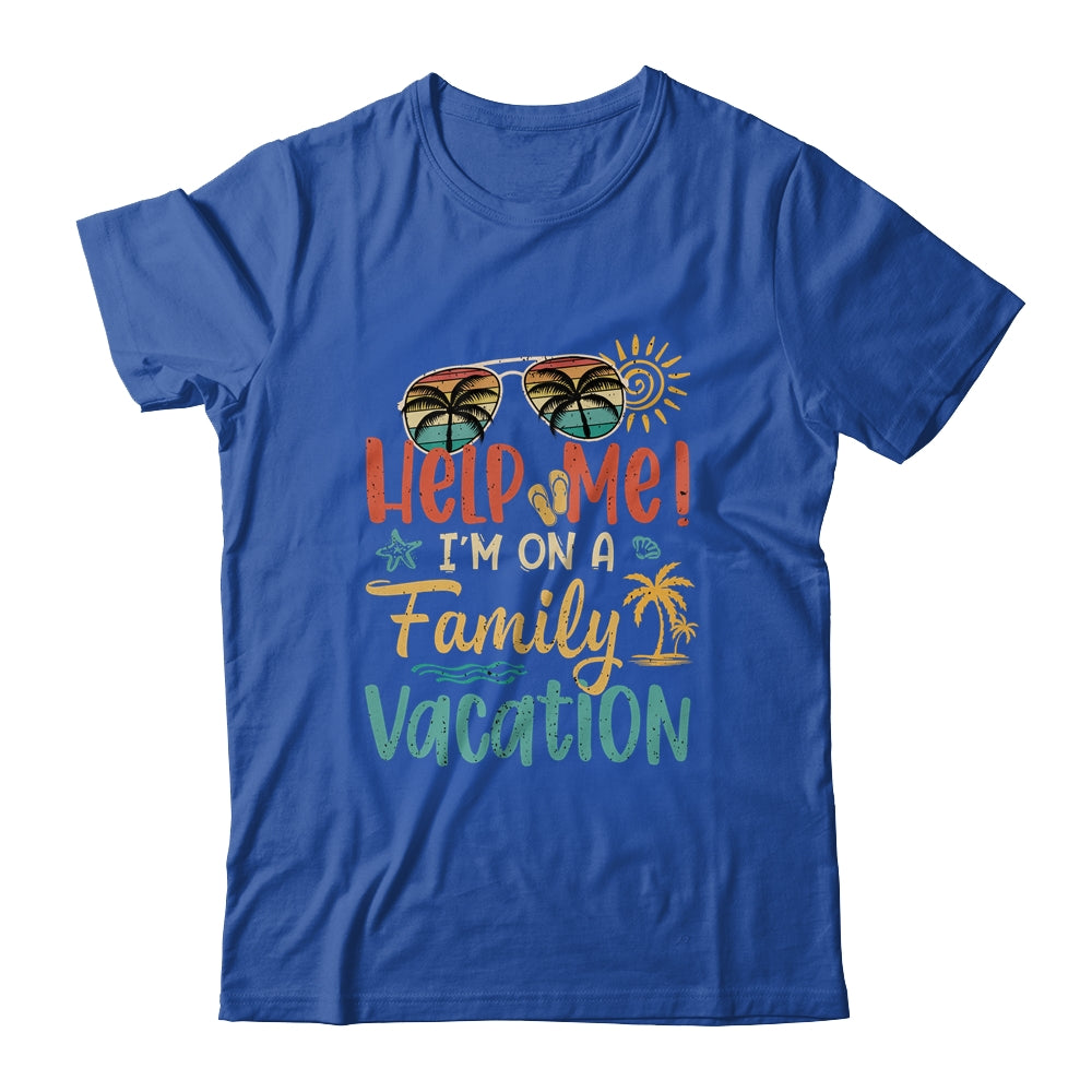 Retro Style Help Me Im On A Family Vacation Shirt & Tank Top | siriusteestore