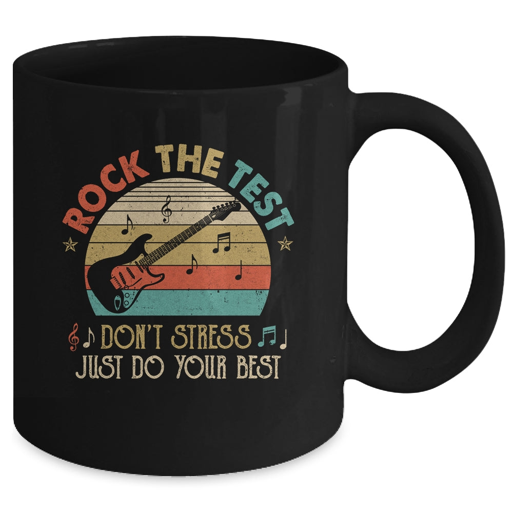 Rock The Test Dont Stress Test Day Funny Testing Day Teacher Mug | siriusteestore