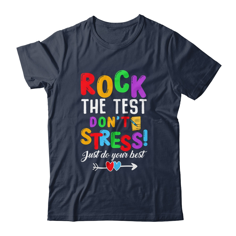 Rock The Test Teacher Test Day Testing Day Teacher Funny Shirt & Hoodie | siriusteestore
