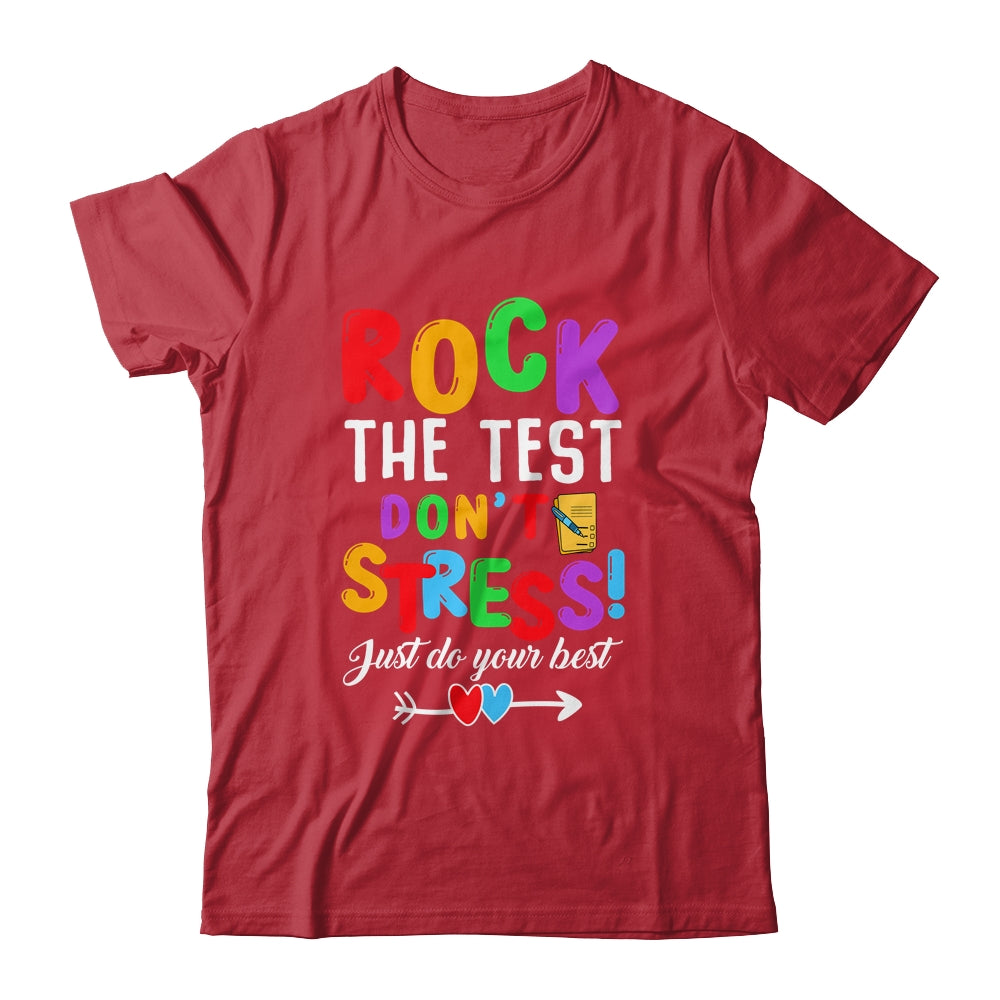 Rock The Test Teacher Test Day Testing Day Teacher Funny Shirt & Hoodie | siriusteestore