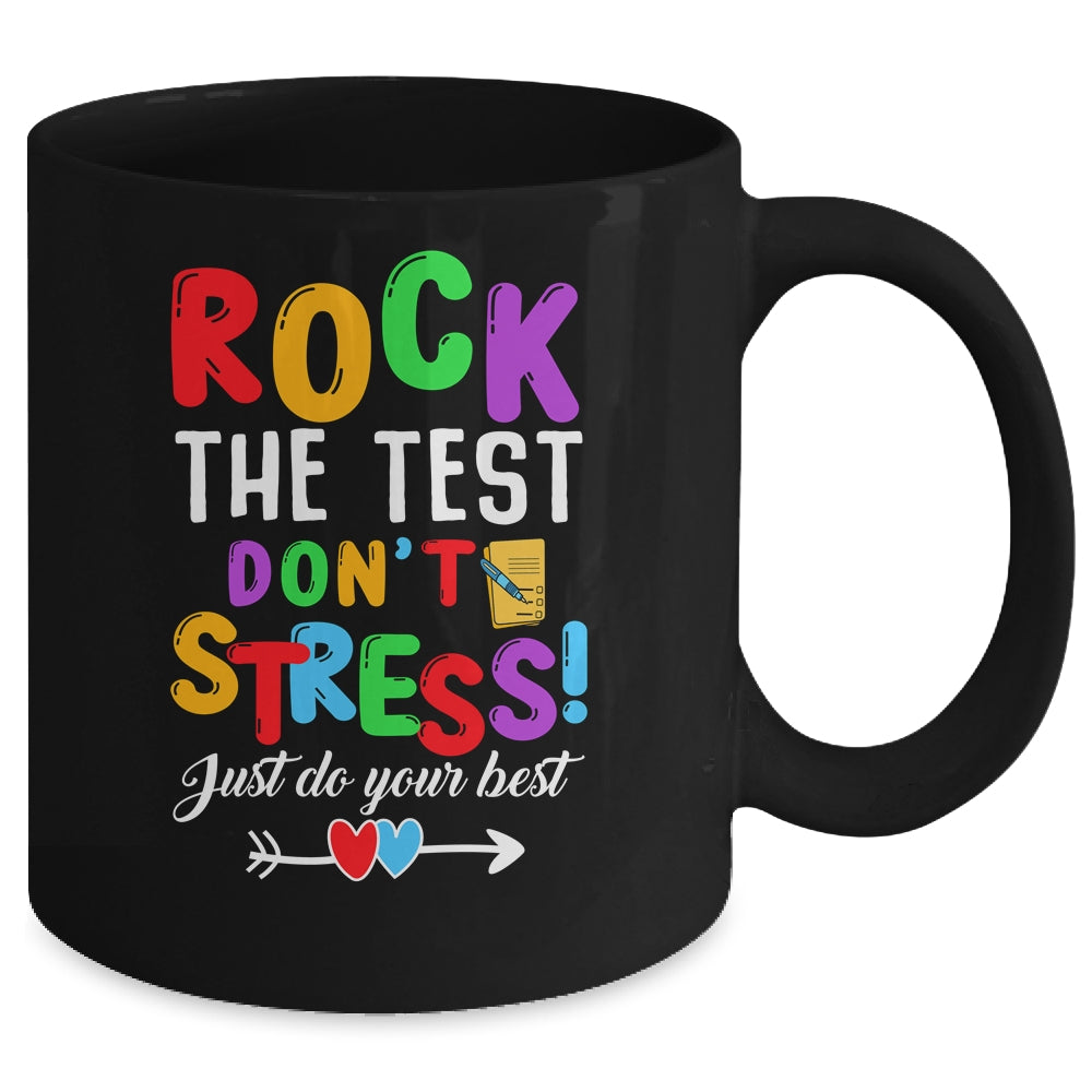 Rock The Test Teacher Test Day Testing Day Teacher Funny Mug | siriusteestore