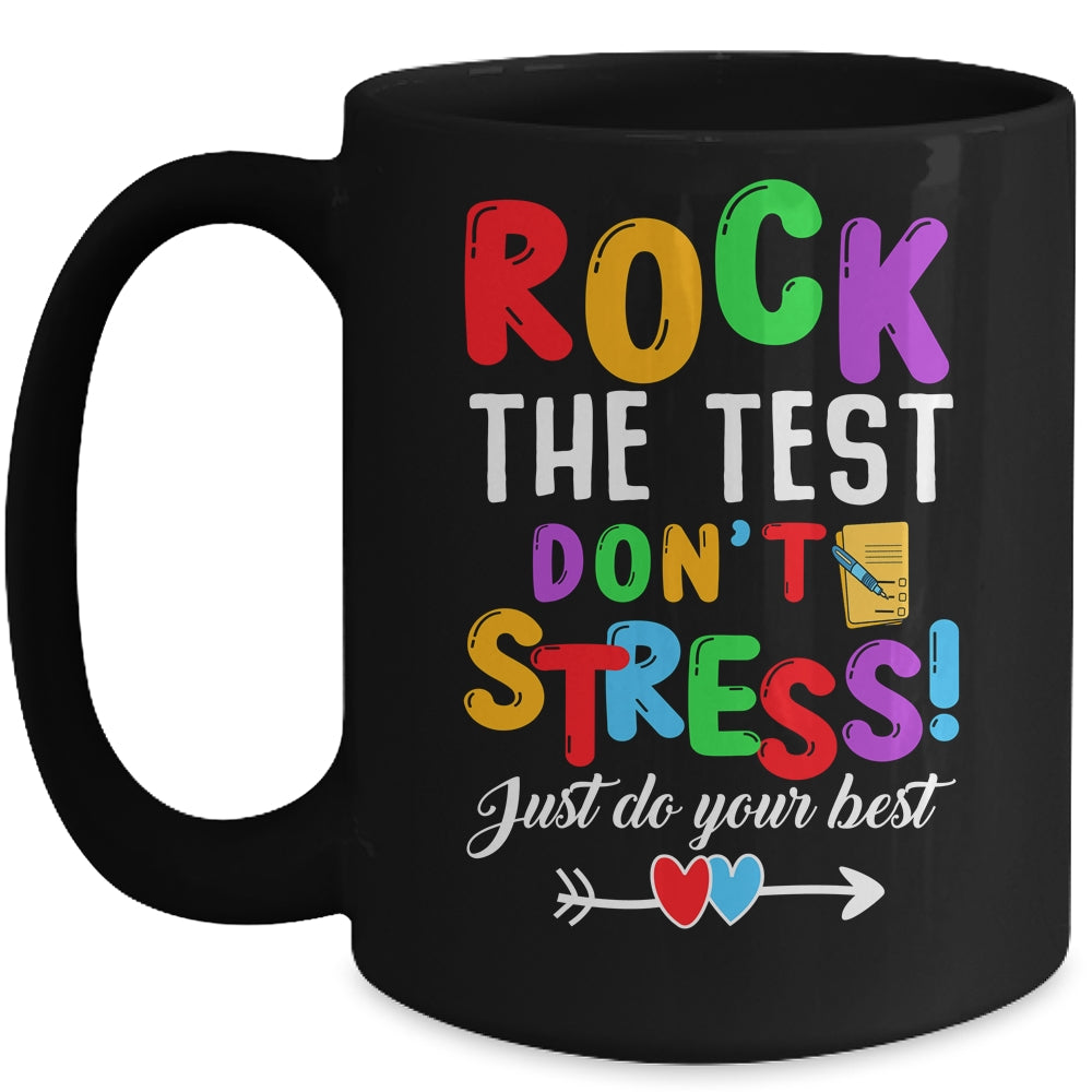 Rock The Test Teacher Test Day Testing Day Teacher Funny Mug | siriusteestore