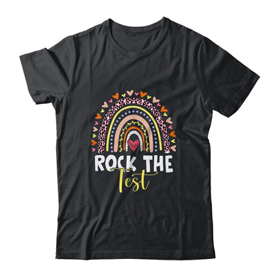 Rock The Test Test Day Teacher Testing Day Rainbow Shirt & Hoodie | siriusteestore