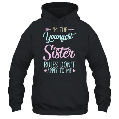 Rules Dont Apply To Me Youngest Adult 3 Sisters Shirt & Tank Top | siriusteestore