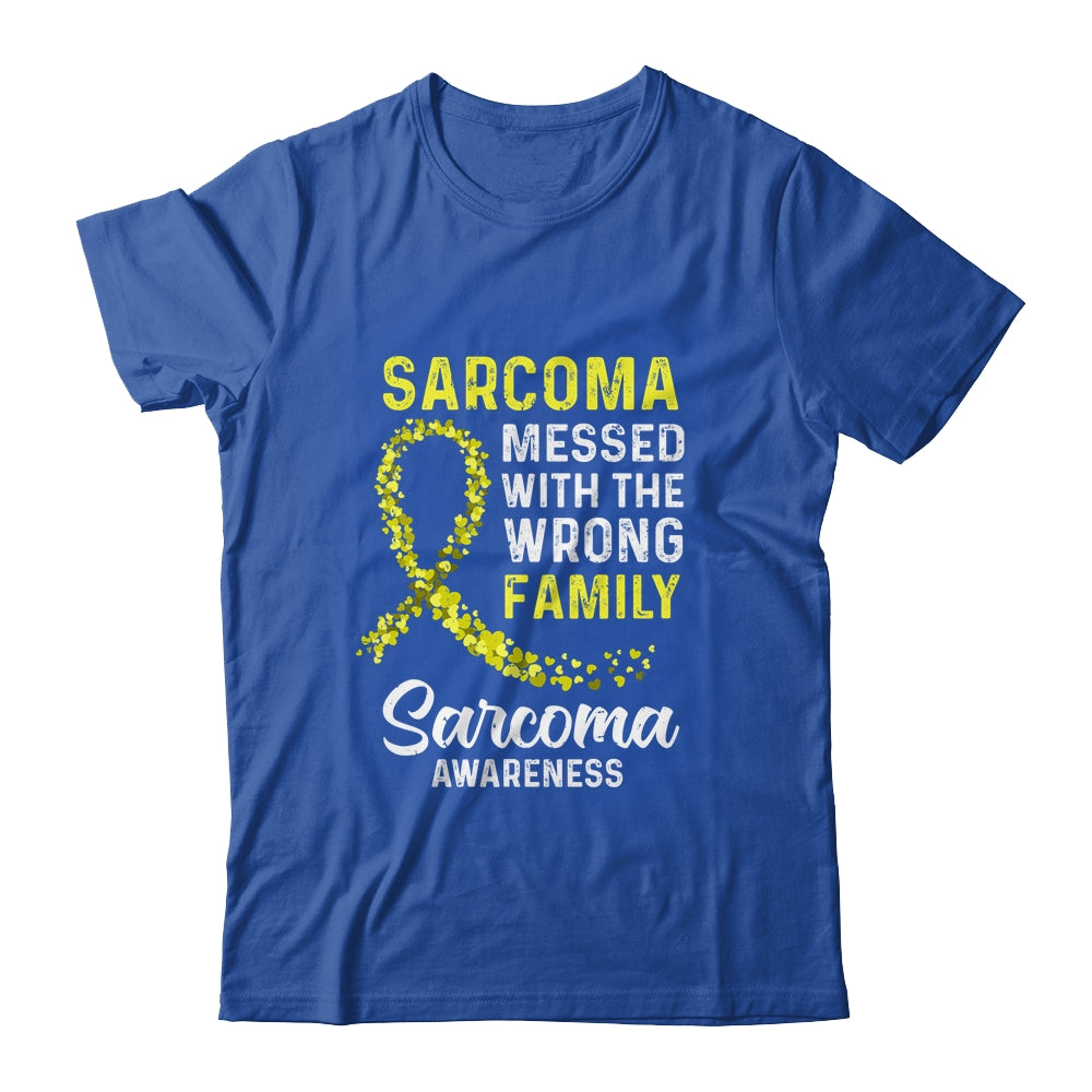 Sarcoma Awareness Messed With The Wrong Family Support Shirt & Hoodie | siriusteestore