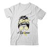 Sarcoma Awareness Messy Bun Warrior Believe Yellow Ribbon Shirt & Tank Top | siriusteestore