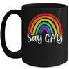 Say Gay Rainbow LGBT Pride Month Gay Pride Support Respect Mug | siriusteestore