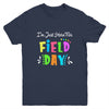 School Field Day Teacher I'm Just Here For Field Day Youth Shirt | siriusteestore