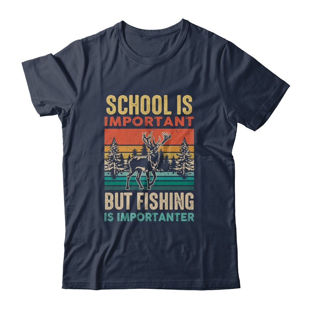 School Is Important But Hunting Is Importanter For Men Shirt & Hoodie | siriusteestore