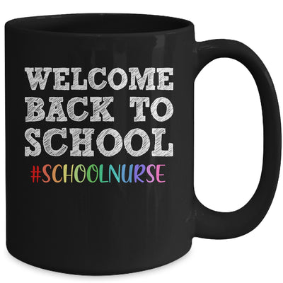 School Nurse Welcome Back To School Mug | siriusteestore