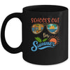School's Out For Summer Funny Teacher Last Day Of School Mug | siriusteestore