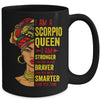 Scorpio Queen I Am Stronger Birthday For Scorpio Zodiac Mug | siriusteestore