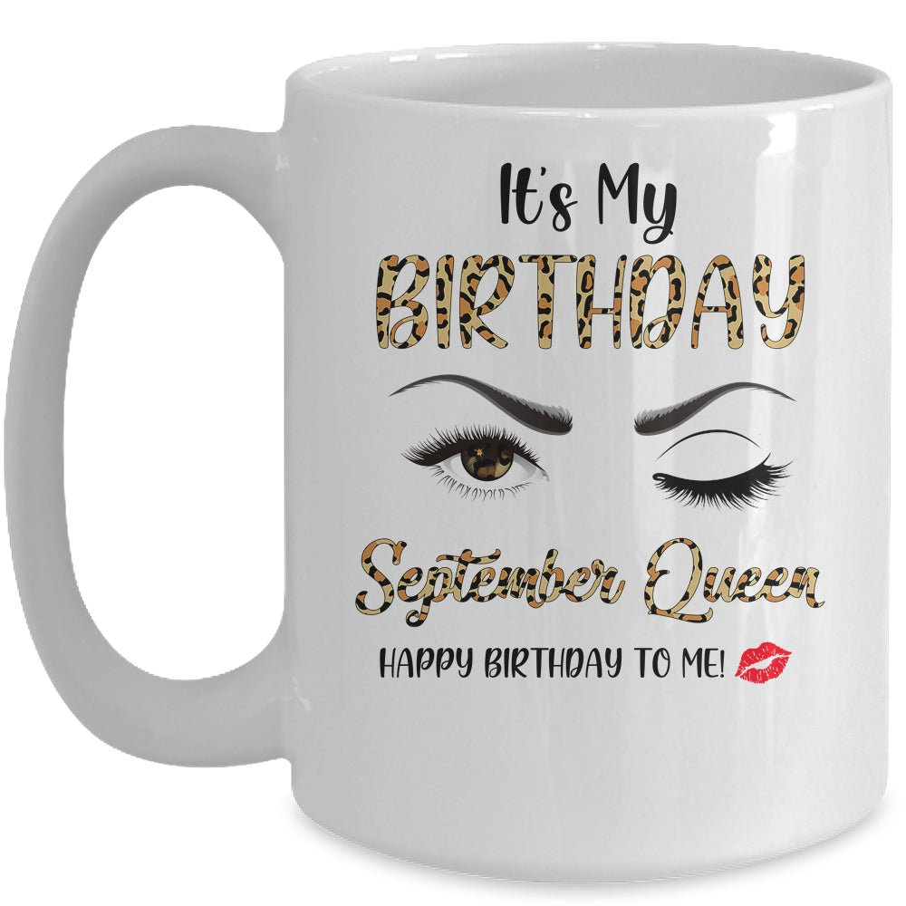September Birthday Leopard It's My Birthday September Queen Mug | siriusteestore