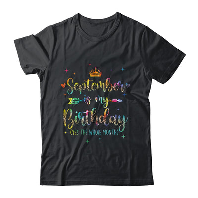 September Is My Birthday Yes The Whole Month Tie Dye Leopard Shirt & Tank Top | siriusteestore