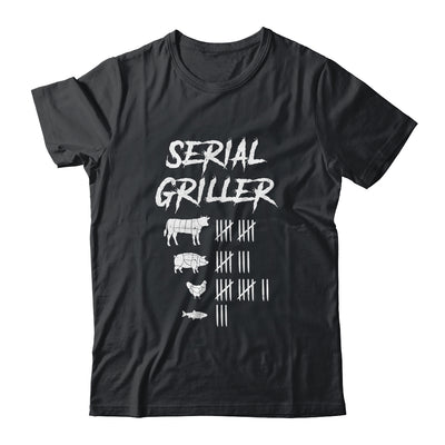 Serial Griller Fathers Day Funny Grilling Grill BBQ Chef Shirt & Hoodie | siriusteestore