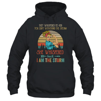 She Whispered Back I Am The Storm Women Strong Vintage Shirt & Tank Top | siriusteestore