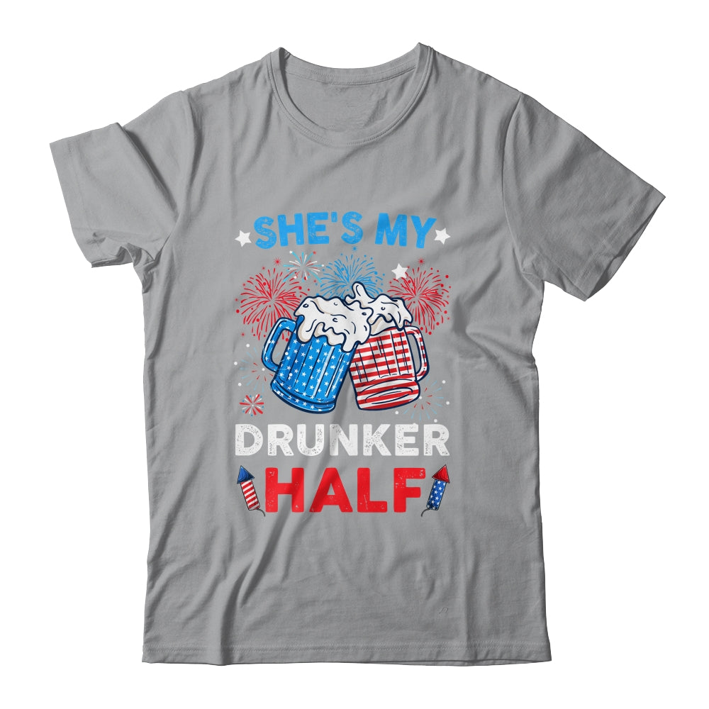 She's My Drunker Half Funny Beer Couple Matching 4th Of July Shirt & Hoodie | siriusteestore